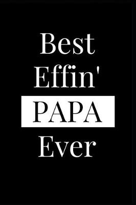 Book cover for Best Effin' Papa Ever