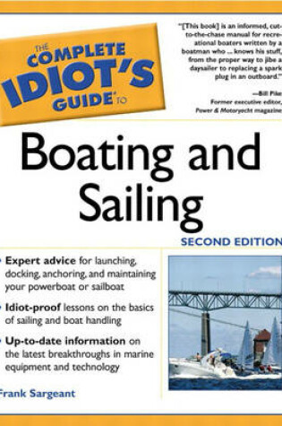 Cover of The Complete Idiot's Guide (R) to Boating and Sailing