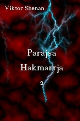 Cover of Parajsa Hakmarrja 2