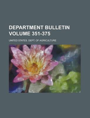 Book cover for Department Bulletin Volume 351-375