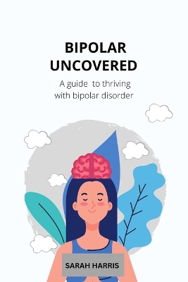 Book cover for Bipolar uncovered