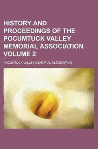 Cover of History and Proceedings of the Pocumtuck Valley Memorial Association Volume 2