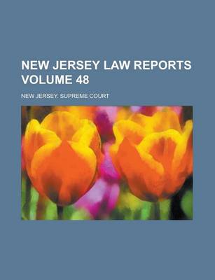 Book cover for New Jersey Law Reports Volume 48