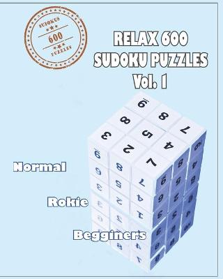 Cover of Relax 600 Sudoku Puzzels Vol. 1