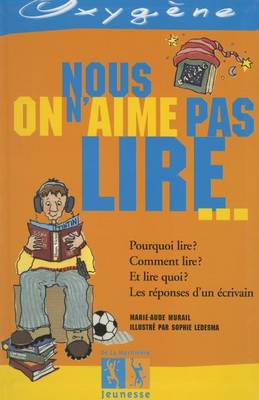 Book cover for Nous on N'Aime Pas Lire