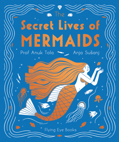 Book cover for The Secret Lives of Mermaids