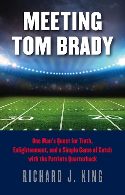 Book cover for Meeting Tom Brady