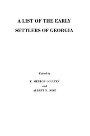 Cover of A List of the Early Settlers of Georgia