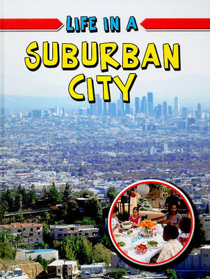 Book cover for Life in a Suburban City