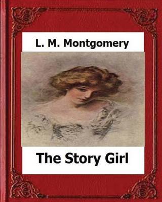 Book cover for The Story Girl (1911) by