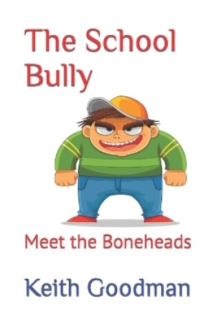 Cover of The School Bully