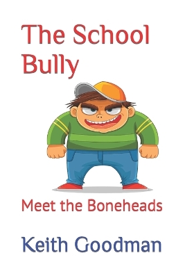 Cover of The School Bully