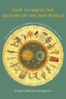 Cover of How to Write the History of the New World