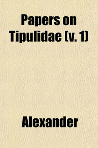 Cover of Papers on Tipulidae (V. 1)