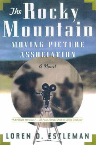 Cover of The Rocky Mountain Moving Picture Association