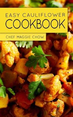 Book cover for Easy Cauliflower Cookbook