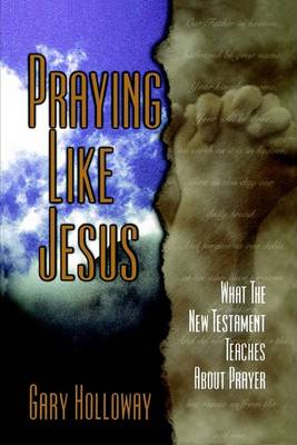 Book cover for Praying Like Jesus