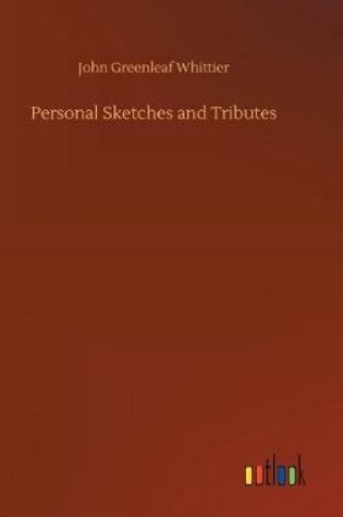 Cover of Personal Sketches and Tributes