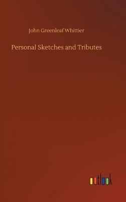 Book cover for Personal Sketches and Tributes