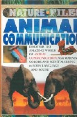 Cover of Animal Communication (Nature Files)