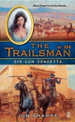 Book cover for The Trailsman #358