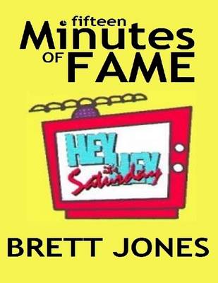 Book cover for Fifteen Minutes of Fame