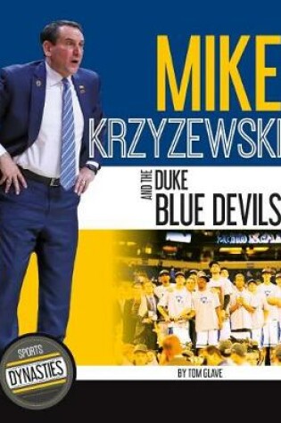 Cover of Mike Krzyzewski and the Duke Blue Devils