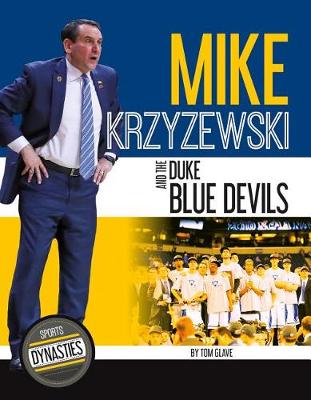 Book cover for Mike Krzyzewski and the Duke Blue Devils