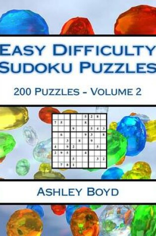 Cover of Easy Difficulty Sudoku Puzzles Volume 2