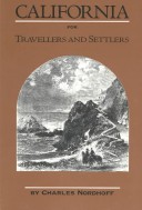 Book cover for California for Travellers and Settlers