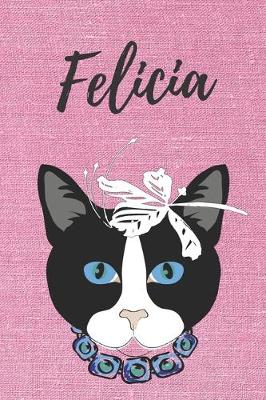 Book cover for Felicia Katzen-Malbuch / Notizbuch Tagebuch