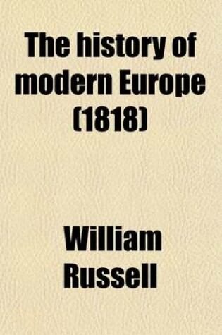 Cover of The History of Modern Europe; In a Ser. of Letters from a Nobleman (W. Russell).