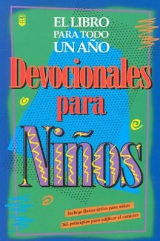 Cover of Devocionales de Niños Para Todo Un Año