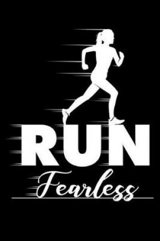 Cover of Run Fearless