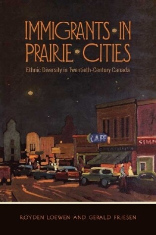Cover of Immigrants in Prairie Cities