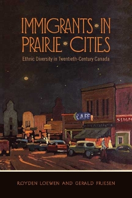 Book cover for Immigrants in Prairie Cities