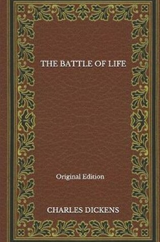 Cover of The Battle Of Life - Original Edition