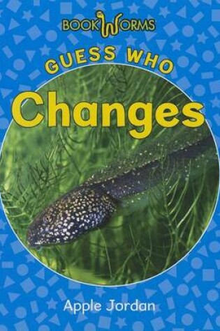 Cover of Guess Who Changes