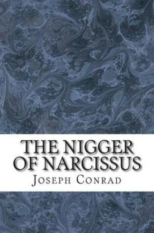 Cover of The Nigger of Narcissus