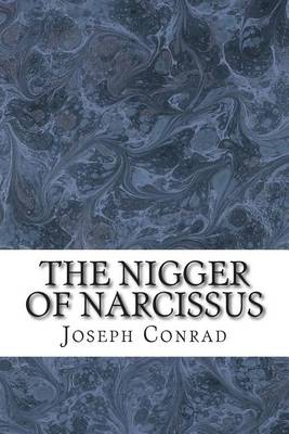Book cover for The Nigger of Narcissus