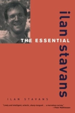 Cover of The Essential Ilan Stavans