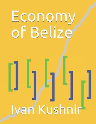 Cover of Economy of Belize