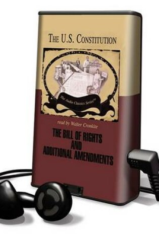 Cover of The Bill of Rights and Additional Ammendments