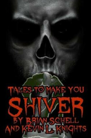 Cover of Tales to Make You Shiver Volume 2