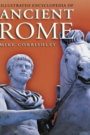 Cover of Illustrated Encyclopedia of Ancient Rome