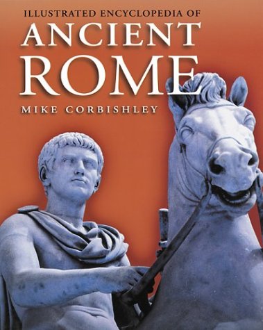 Book cover for Illustrated Encyclopedia of Ancient Rome