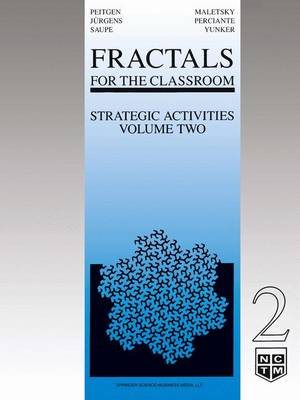 Book cover for Fractals for the Classroom: Strategic Activities Volume Two