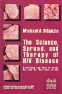 Cover of The Science, Spread and Therapy of HIV Disease