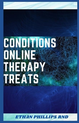 Book cover for Conditions Online Therapy Treats