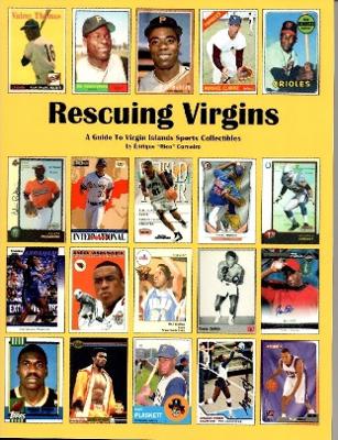 Book cover for Rescuing Virgins: A Guide To Virgin Islands Sports Collectibles